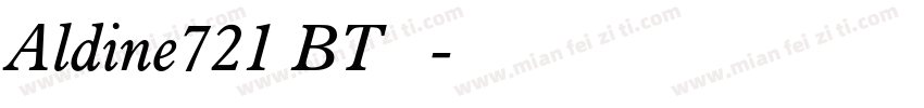 Aldine721 BT 粗体字体转换